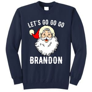 Let's Go Brandon Lets Go Brandon, Lets Go Brandon Let's Go Brandon Tall Sweatshirt