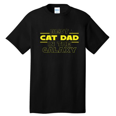 Cat Lover Gifts Best Cat Dad In The Galaxy Best Cat Dad Ever Tall T-Shirt