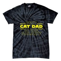 Cat Lover Gifts Best Cat Dad In The Galaxy Best Cat Dad Ever Tie-Dye T-Shirt