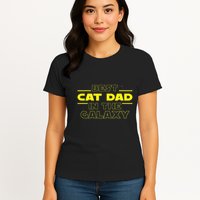 Cat Lover Gifts Best Cat Dad In The Galaxy Best Cat Dad Ever Womens T-Shirt