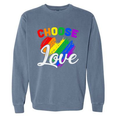 Choose Love Gift Garment-Dyed Sweatshirt