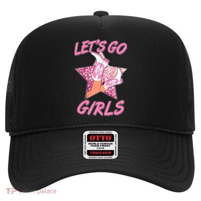 Cute Let's Go Cowgirls High Crown Mesh Back Trucker Hat