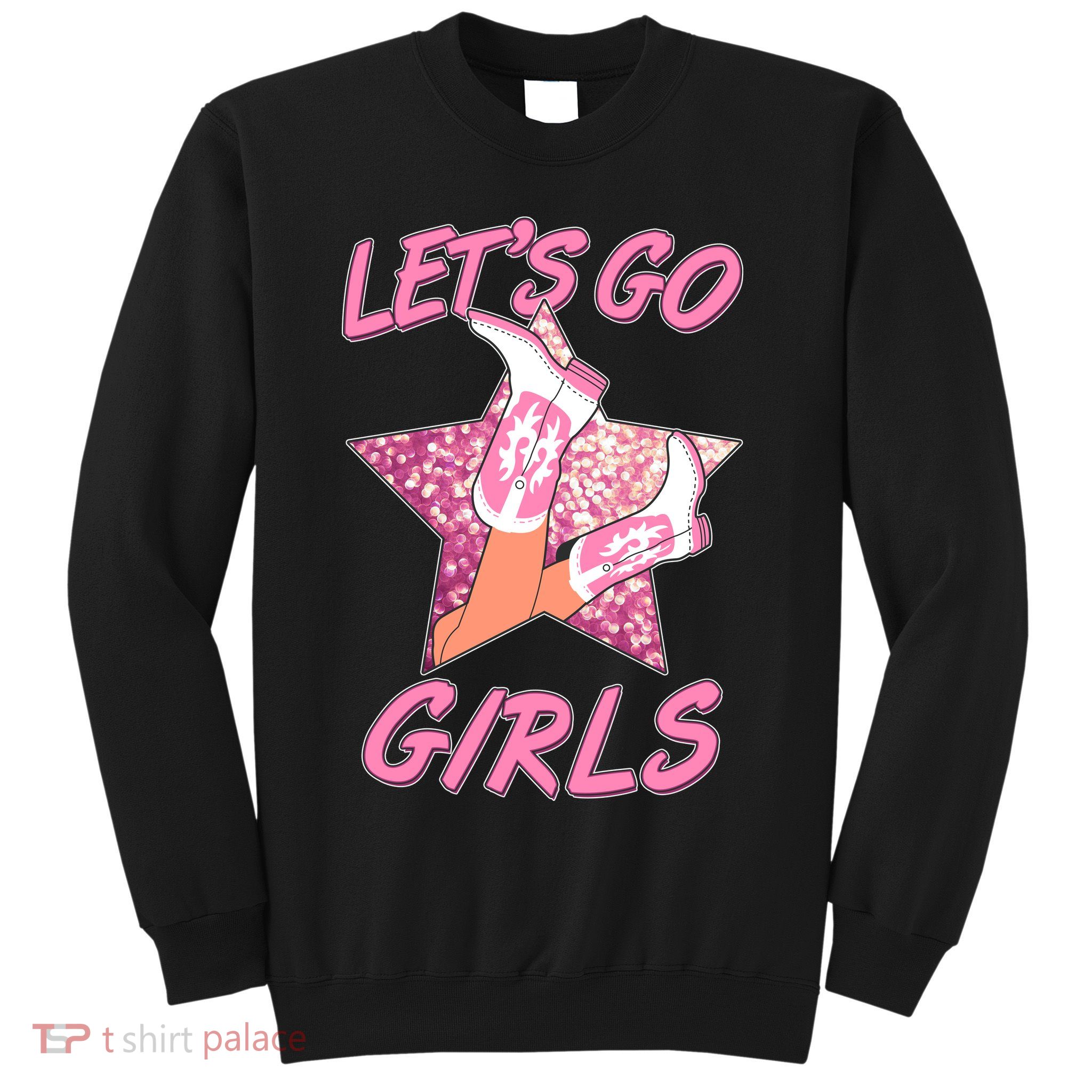Cute Let's Go Cowgirls Sweatshirt