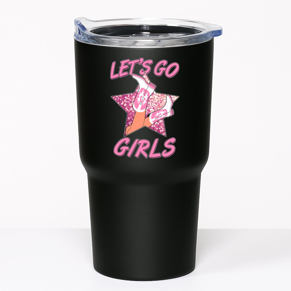 Cute Let's Go Cowgirls Tumbler
