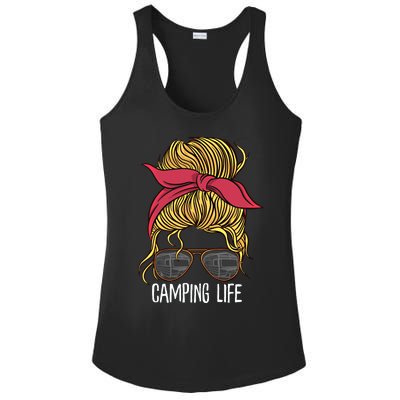 Camping Life Gift Mom Camper Gift Messy Bun Hair Outdoors Rv Funny Gift Ladies PosiCharge Competitor Racerback Tank