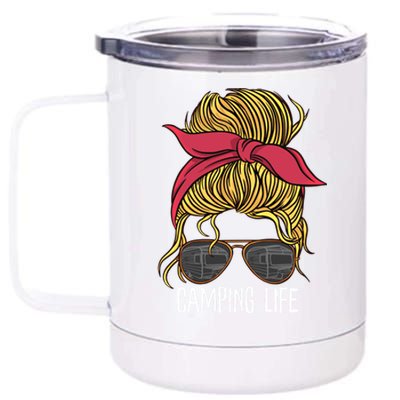 Camping Life Gift Mom Camper Gift Messy Bun Hair Outdoors Rv Funny Gift 12 oz Stainless Steel Tumbler Cup