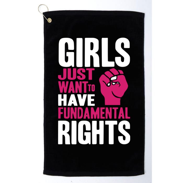 Girl Just Want To Have Fundamental Rights Golf Towel