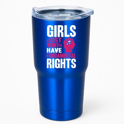 Girl Just Want To Have Fundamental Rights Tumbler