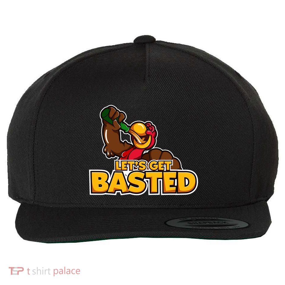 Cool Lets Get Basted Funny Turkey Beer Thanksgiving Gift Wool Snapback Cap