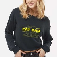 Cat Lover Gifts Best Cat Dad In The Galaxy Best Cat Dad Ever Cropped Pullover Crew