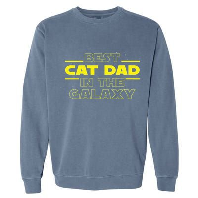 Cat Lover Gifts Best Cat Dad In The Galaxy Best Cat Dad Ever Garment-Dyed Sweatshirt