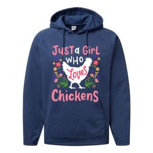 Chicken Lover Gift Just A Who Loves Chickens Cool Gift Performance Fleece Hoodie