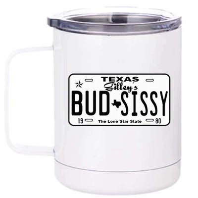 Country Love GilleyS Bud N Sissy Texas Cowboy License Gift 12 oz Stainless Steel Tumbler Cup