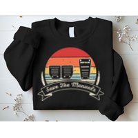 Car Lover Gift Vintage Retro Save The Manuals Stick Sweatshirt