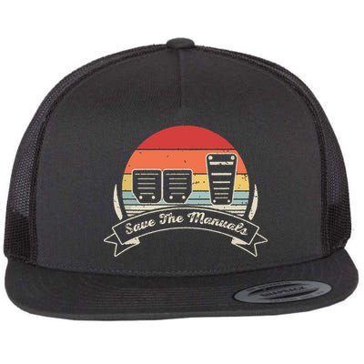 Car Lover Gift Vintage Retro Save The Manuals Stick Flat Bill Trucker Hat