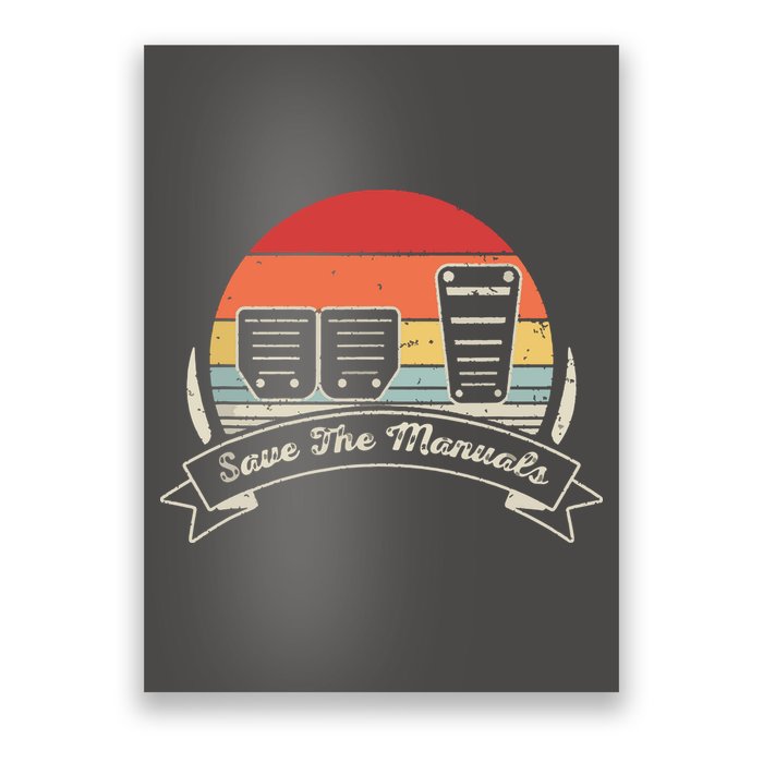 Car Lover Gift Vintage Retro Save The Manuals Stick Poster