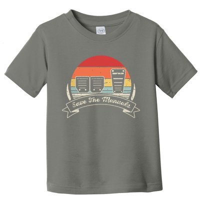 Car Lover Gift Vintage Retro Save The Manuals Stick Toddler T-Shirt