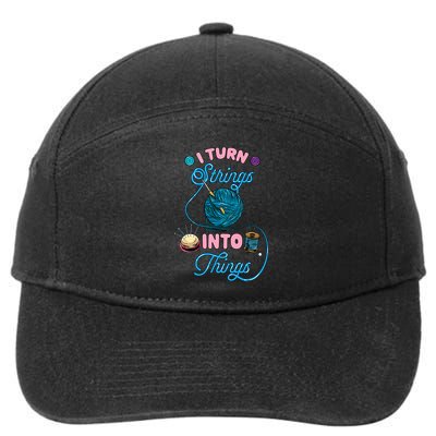 Crochet Lover Gift I Turn Strings Into Things Funny Knitting 7-Panel Snapback Hat