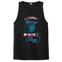 Crochet Lover Gift I Turn Strings Into Things Funny Knitting PosiCharge Competitor Tank