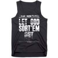 Clipse Let God SortEm Out Tank Top