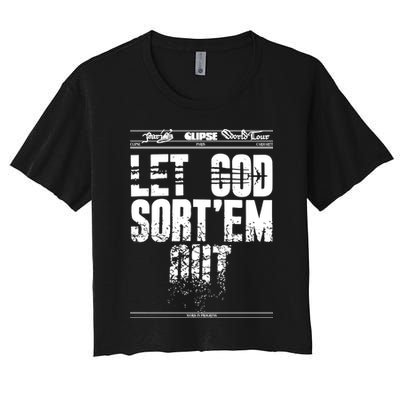 Clipse Let God SortEm Out Crop Top