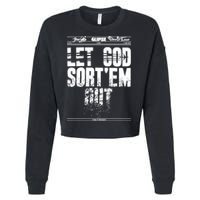 Clipse Let God SortEm Out Cropped Pullover Crew