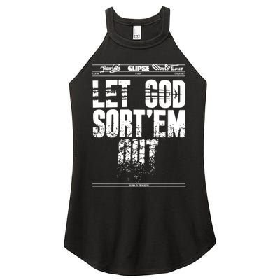 Clipse Let God SortEm Out Women's Perfect Tri Rocker Tank
