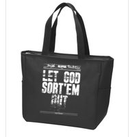 Clipse Let God SortEm Out Zip Tote Bag