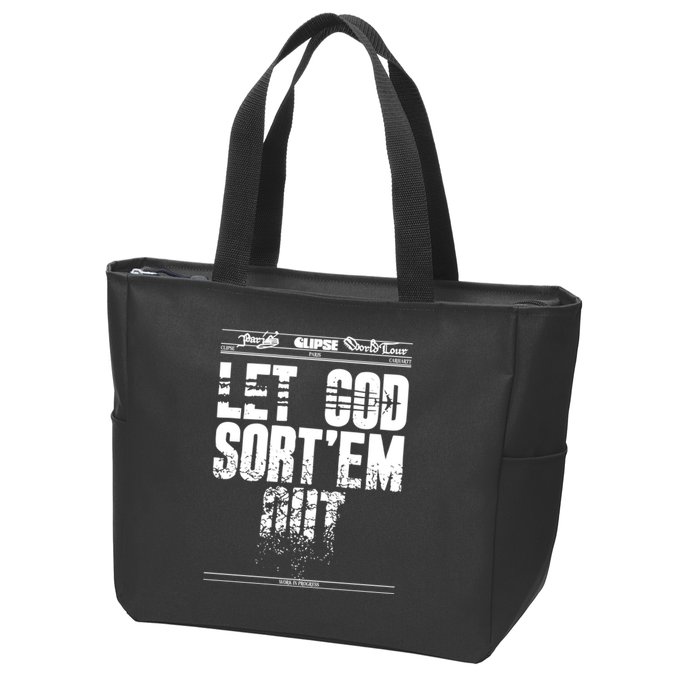 Clipse Let God SortEm Out Zip Tote Bag