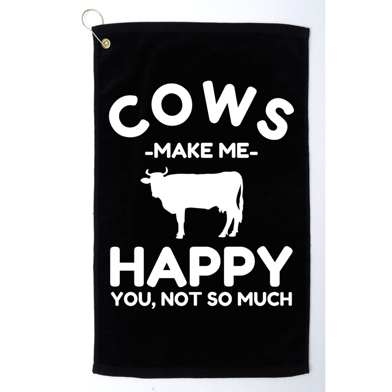 Cow Lover Gift Funny Cow Humor Gift Make Me Happy Golf Towel