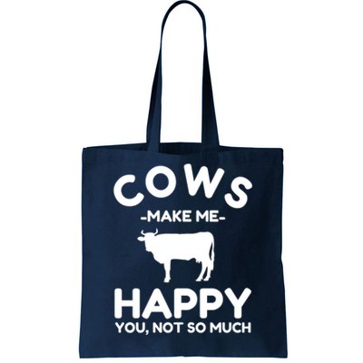 Cow Lover Gift Funny Cow Humor Gift Make Me Happy Tote Bag