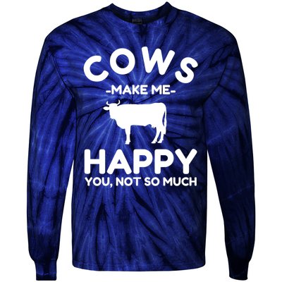 Cow Lover Gift Funny Cow Humor Gift Make Me Happy Tie-Dye Long Sleeve Shirt