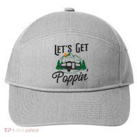 Camping Let'S Get Poppin' Pop Up Camper 7-Panel Snapback Hat