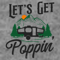 Camping Let'S Get Poppin' Pop Up Camper Toddler Hoodie