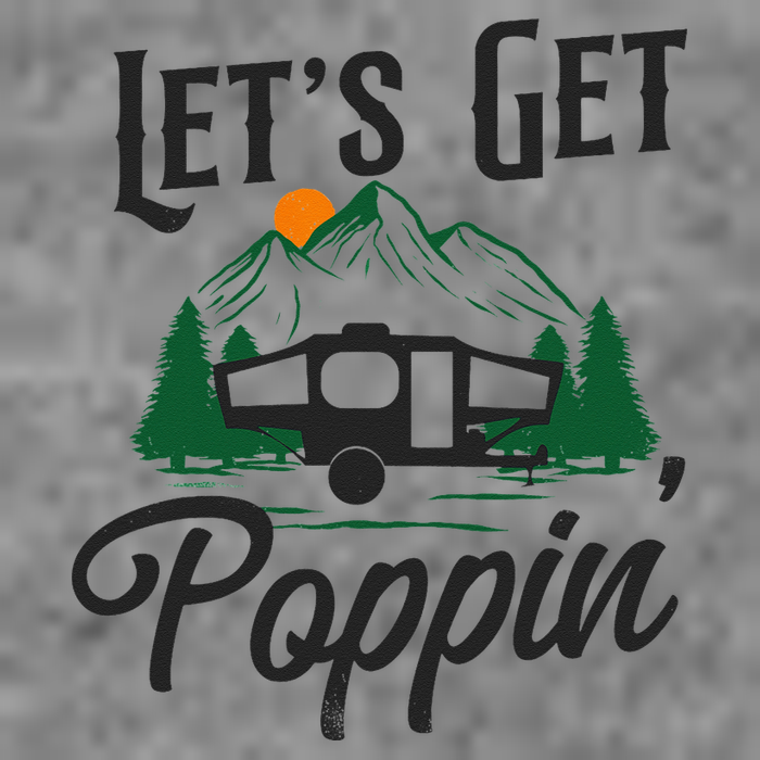 Camping Let'S Get Poppin' Pop Up Camper Toddler Hoodie