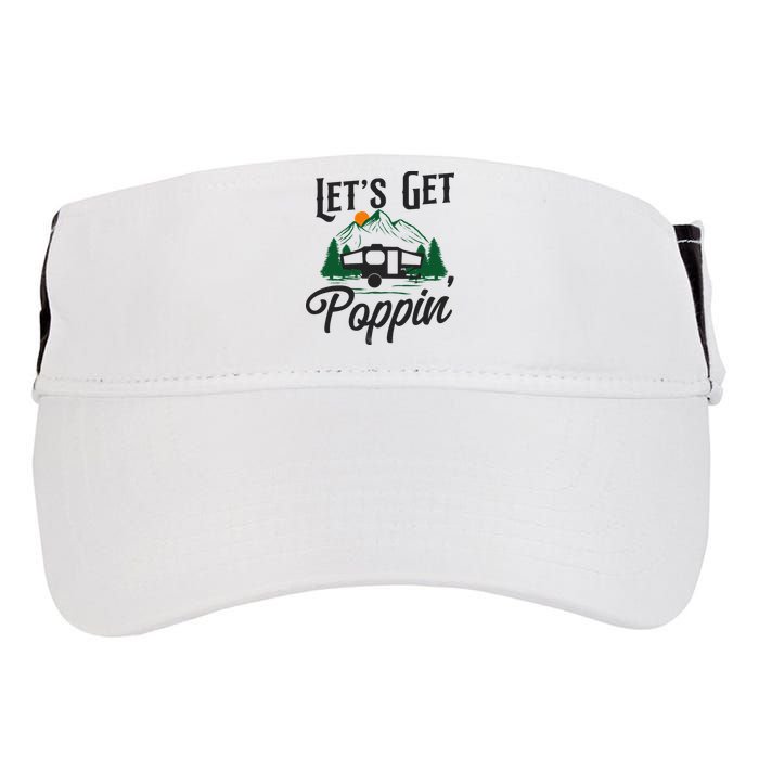 Camping Let'S Get Poppin' Pop Up Camper Adult Drive Performance Visor