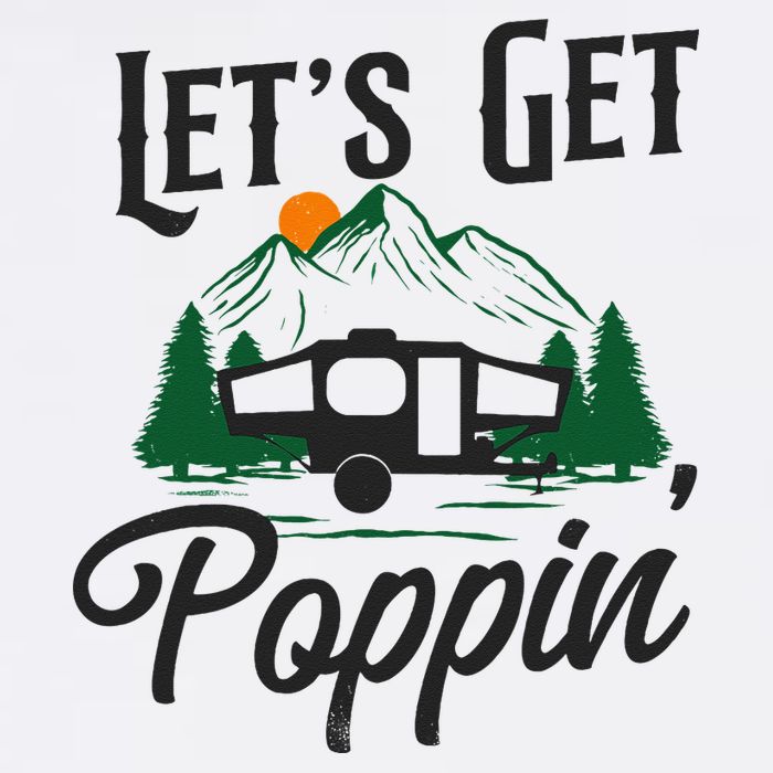 Camping Let'S Get Poppin' Pop Up Camper Flatbill Hat