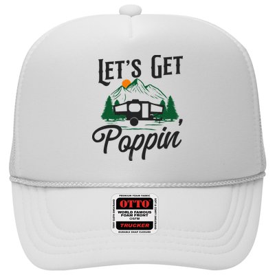 Camping Let'S Get Poppin' Pop Up Camper Trucker Hat
