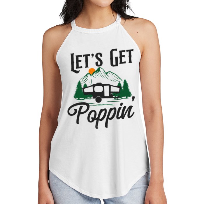 Camping Let'S Get Poppin' Pop Up Camper Women's Perfect Tri Rocker Tank