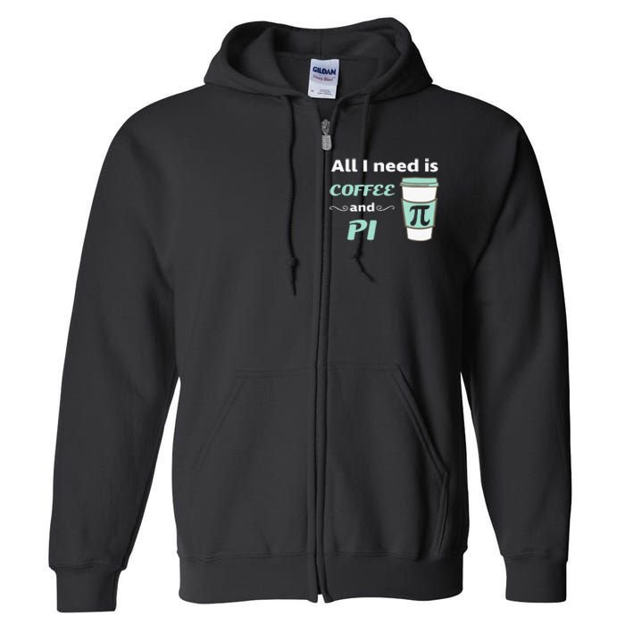 Coffee Lover Geometry Calculus Trigonometry Pi Day Math Full Zip Hoodie