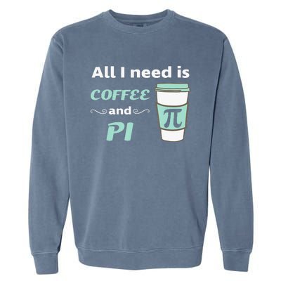 Coffee Lover Geometry Calculus Trigonometry Pi Day Math Garment-Dyed Sweatshirt