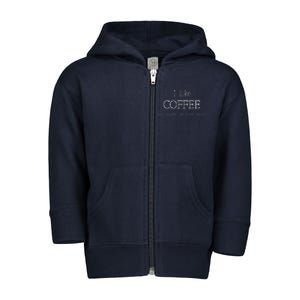 Coffee Lover Gift I Like Coffee And Maybe 3 People Toddler Zip Fleece Hoodie