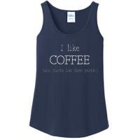 Coffee Lover Gift I Like Coffee And Maybe 3 People Ladies Essential Tank