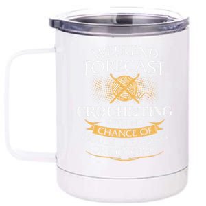 Crocheting Lover Gift Crocheting Funny Crocheter Gift 12 oz Stainless Steel Tumbler Cup