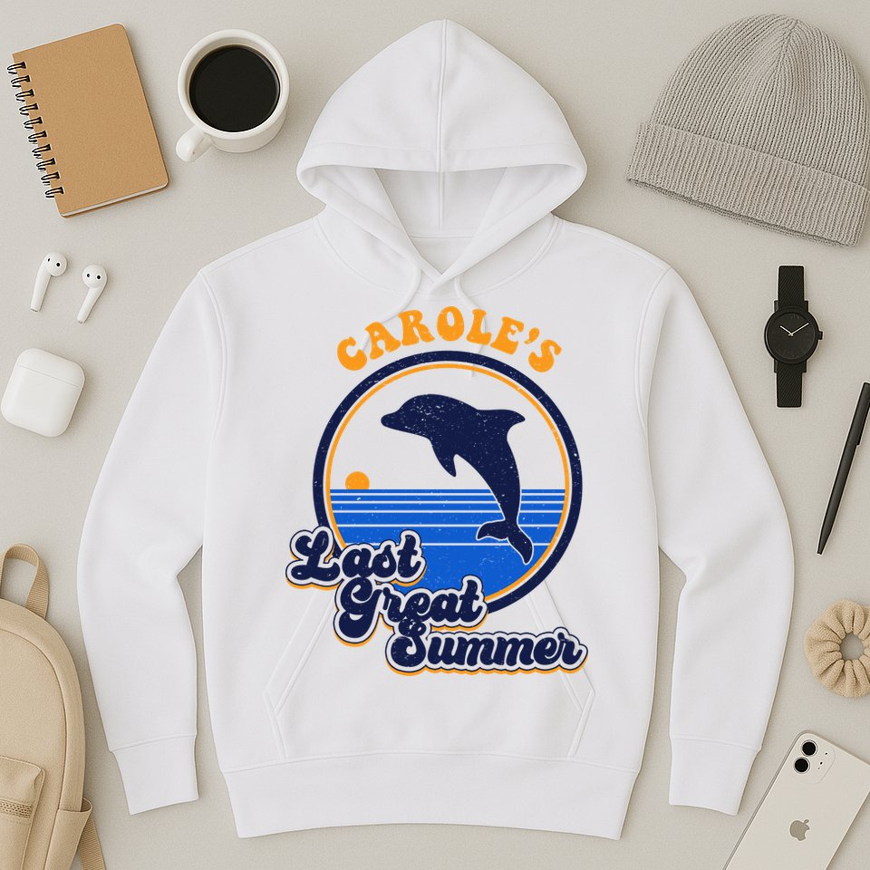Carole's Last Great Summer Hoodie