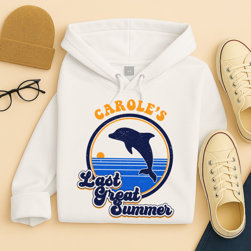 Carole's Last Great Summer Hoodie