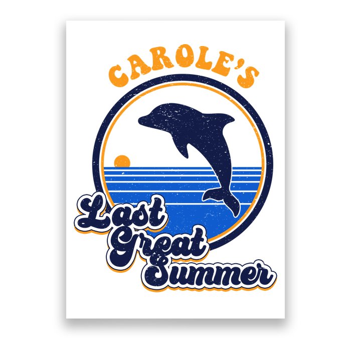 Carole's Last Great Summer Poster
