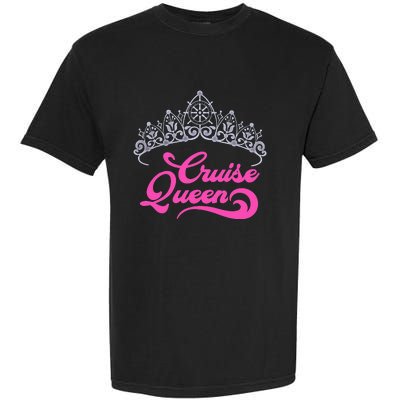 Cruising Lover Gift  Cruise Queen Garment-Dyed Heavyweight T-Shirt