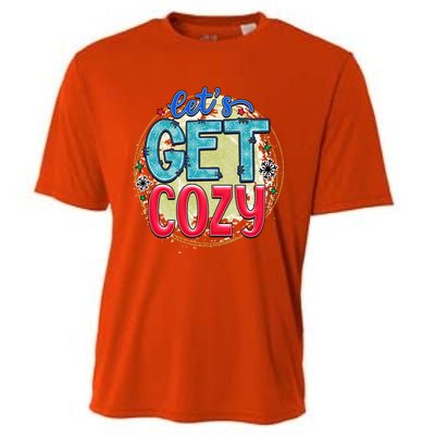 Christmas LetS Get Cozy Winter Season Holiday Meaningful Gift Cooling Performance Crew T-Shirt