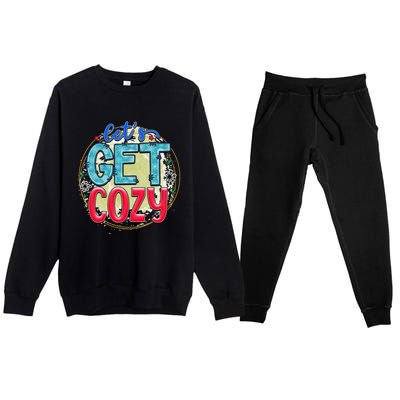 Christmas LetS Get Cozy Winter Season Holiday Meaningful Gift Premium Crewneck Sweatsuit Set